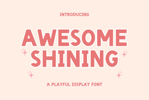 Awesome Shining Font - Featured Image