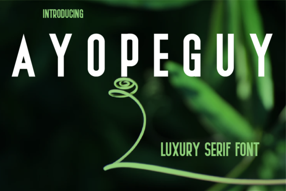 Ayopeguy Font - Featured Image