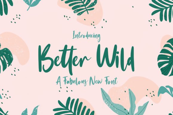 Better Wild Font - Featured Image