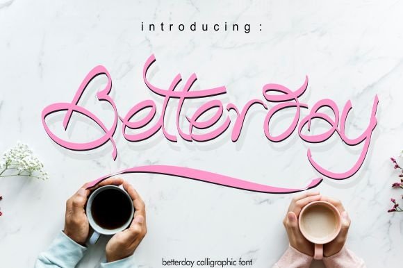 Betterday Font - Featured Image