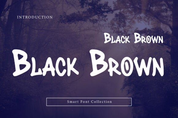 Black Brown Font - Featured Image