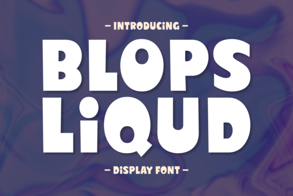 Blops Liqud Font - Featured Image