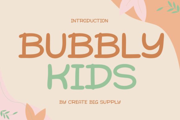 Bubbly Kids Font - Featured Image