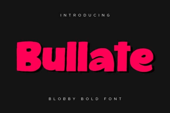 Bullate Font - Featured Image