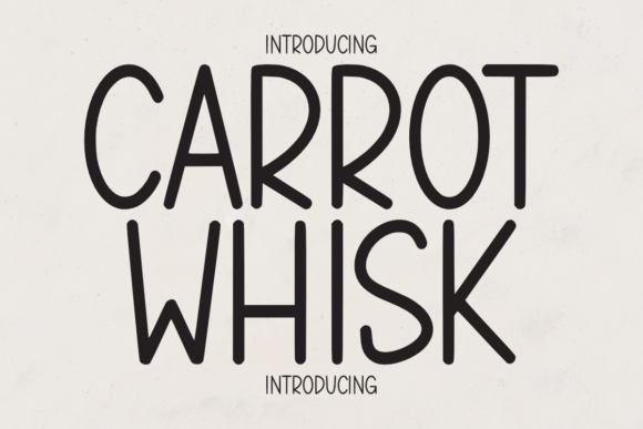 Carrot Whisk Font - Featured Image