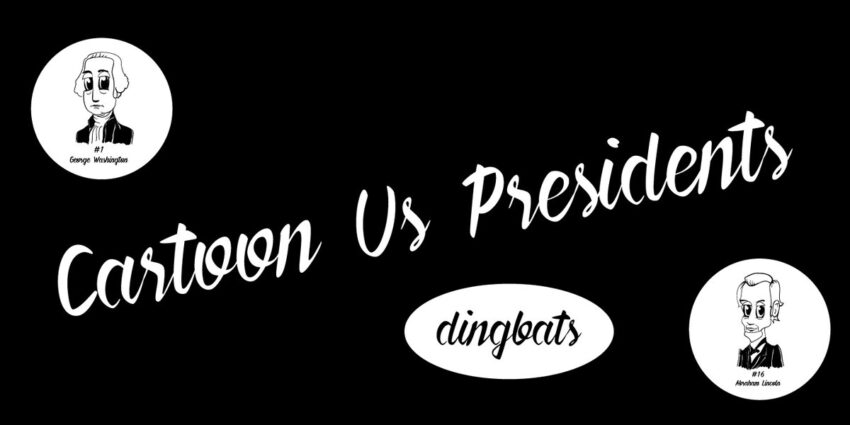 Cartoon US Presidents Dingbats Font - Featured Image