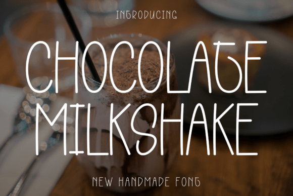 Chocolate Milkshake Font - Featured Image