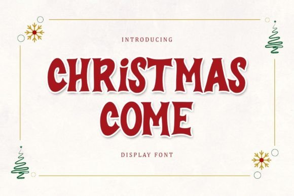 Christmas Come Font - Featured Image