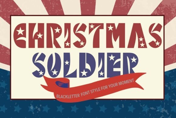 Christmas Soldier Font - Featured Image