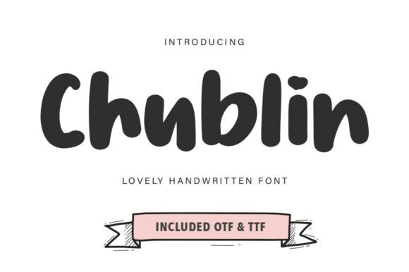 Chubblin Font - Featured Image