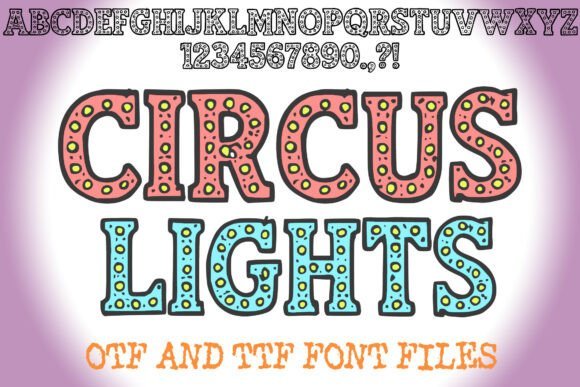 Circus Lights Font - Featured Image