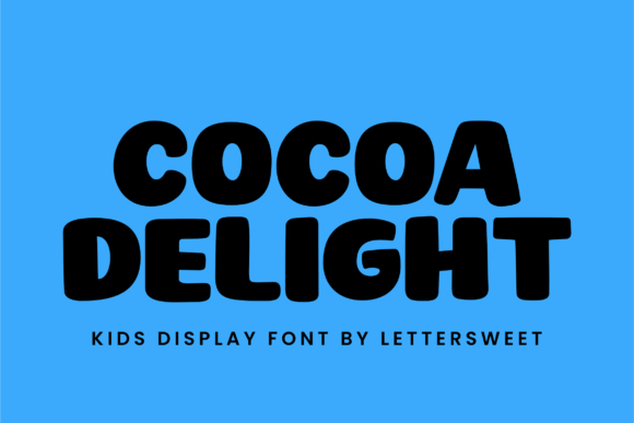 Cocoa Delight Font - Featured Image