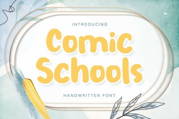 Comic Schools Font - Featured Image
