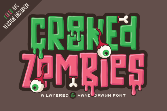 Crooked Zombies Font - Featured Image