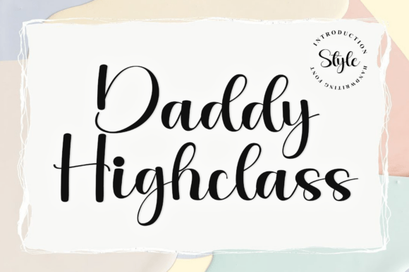 Daddy Highclass Font - Featured Image