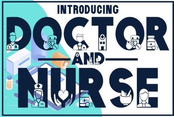 Doctor and Nurse Font - Featured Image