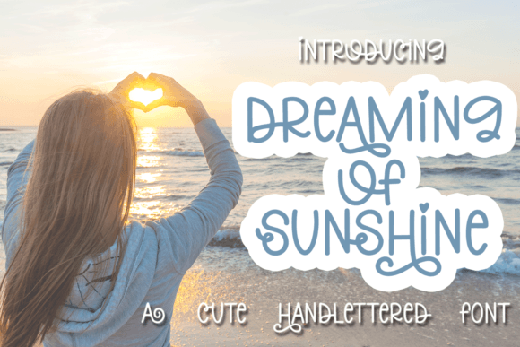 Dreaming of Sunshine Font - Featured Image