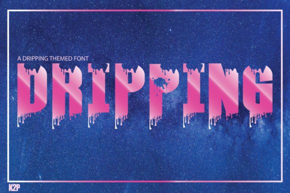 Dripping Font - Featured Image