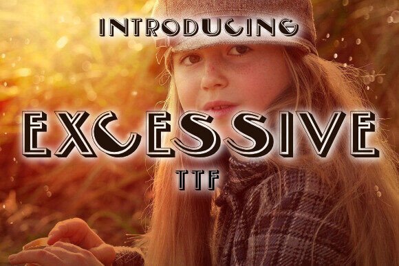 Excessive Font - Featured Image