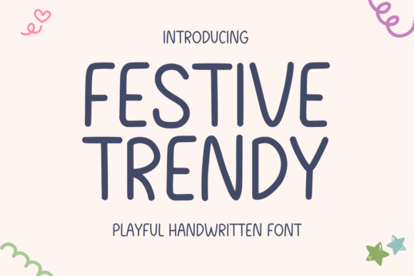 Festive Trendy Font - Featured Image