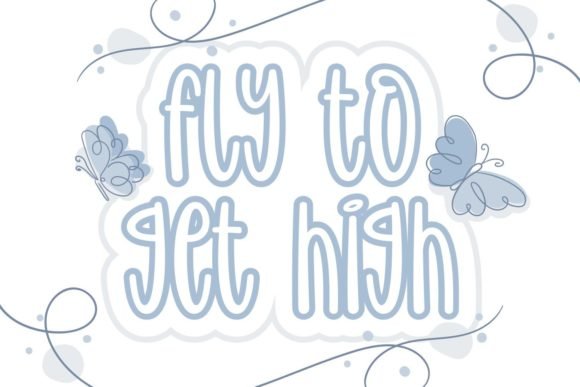 Fly to Get High Font - Featured Image
