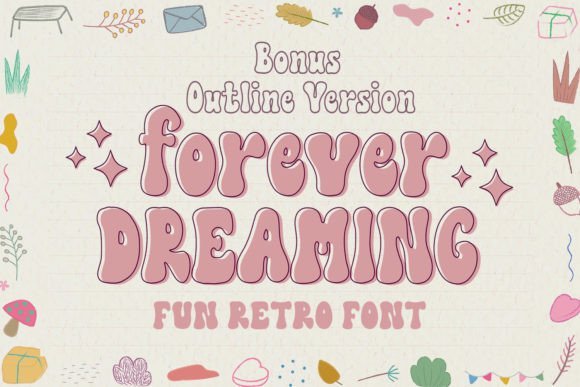 Forever Dreaming Font - Featured Image