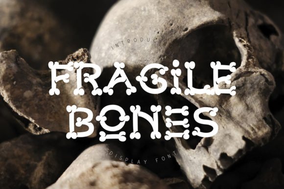 Fragile Bones Font - Featured Image