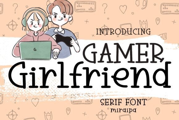 Gamer Girlfriend Font - Featured Image