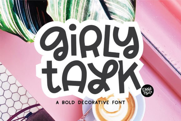 Girly Talk Font - Featured Image
