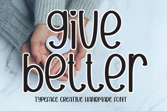 Give Better Font - Featured Image