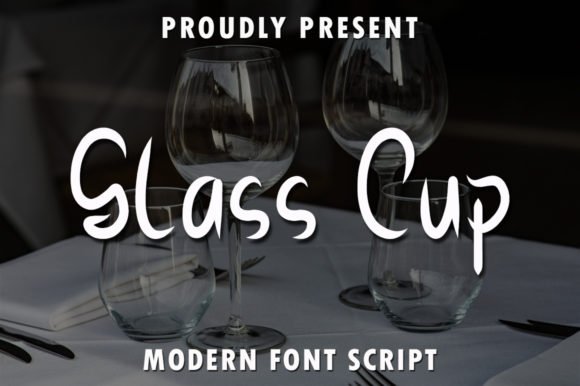 Glass Cup Font - Featured Image