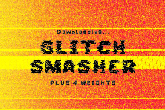 Glitch Smasher Font - Featured Image