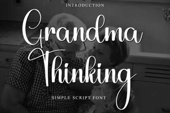 Grandma Thinking Font - Featured Image