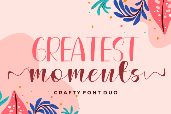 Greatest Moments Font - Featured Image