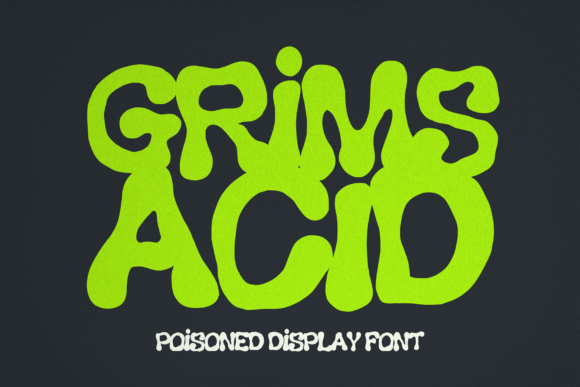 Grims Acid Font - Featured Image
