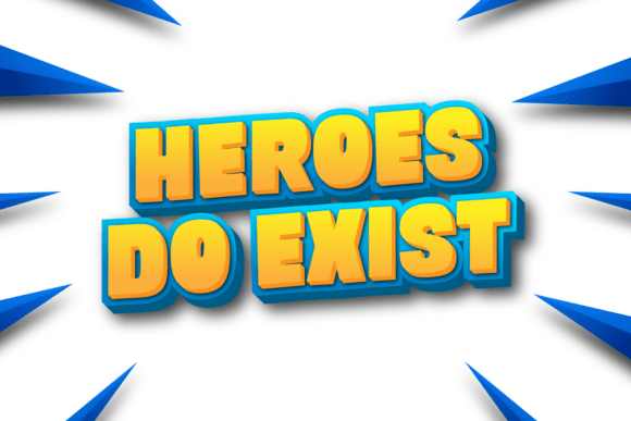 Heroes Do Exist Font - Featured Image