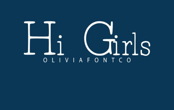 Hi Girls Font - Featured Image