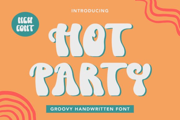 Hot Party Font - Featured Image