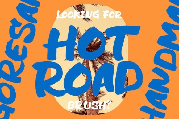 Hot Road Brush Font - Featured Image
