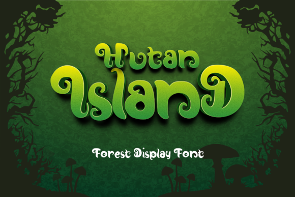 Hutan-Island Font - Featured Image