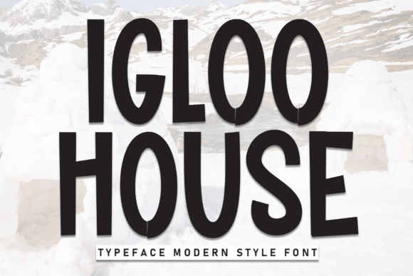 Igloo House Font - Featured Image