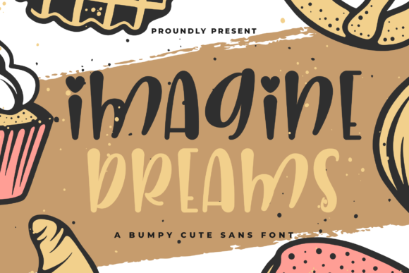Imagine Dreams Font - Featured Image