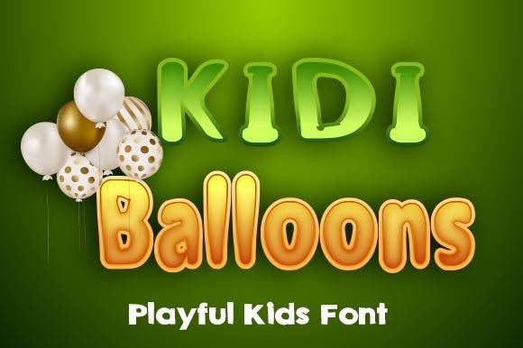 Kidi Balloons Font - Featured Image