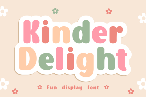 Kinder Delight Font - Featured Image