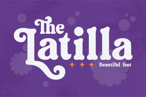 Latilla Font - Featured Image