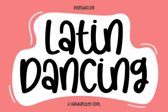 Latin Dancing Font - Featured Image