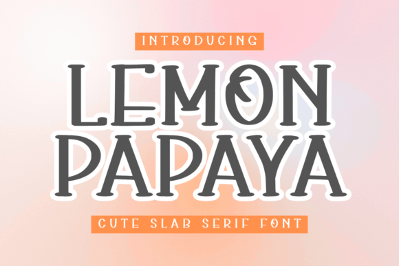 Lemon Papaya Font - Featured Image