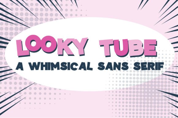 Looky Tube Font - Featured Image