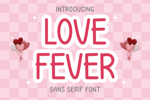 Love Fever Font - Featured Image