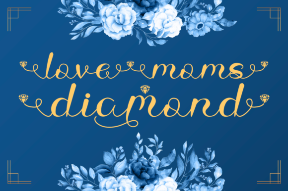 Love Moms Diamond Font - Featured Image